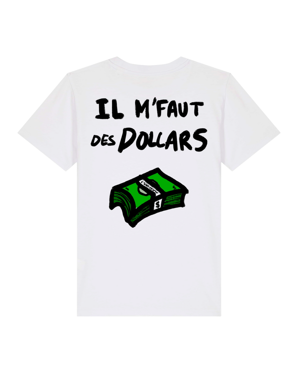 " IL M'FAUT DES DOLLARS" - ENFANT