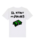 " IL M'FAUT DES DOLLARS" - ENFANT